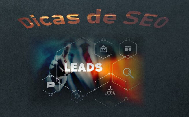 11 Dicas para Otimizar seu Site e Melhorar os Leads