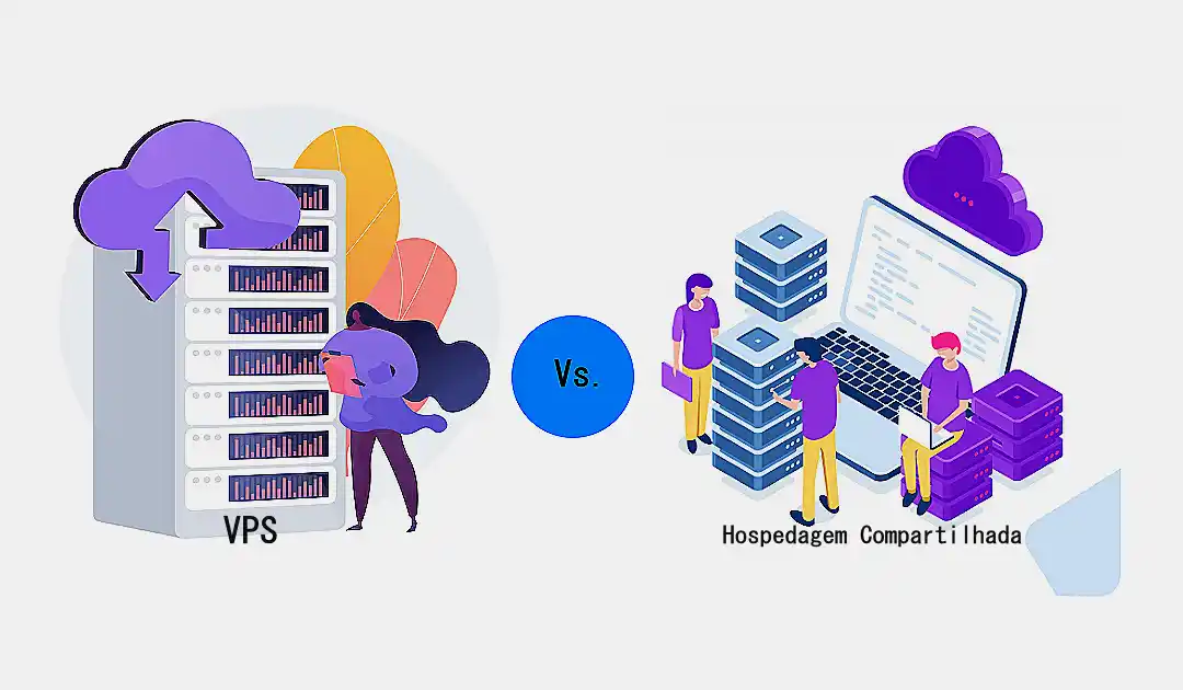 Hospedagem VPS vs Hospedagem Compartilhada Comparadas