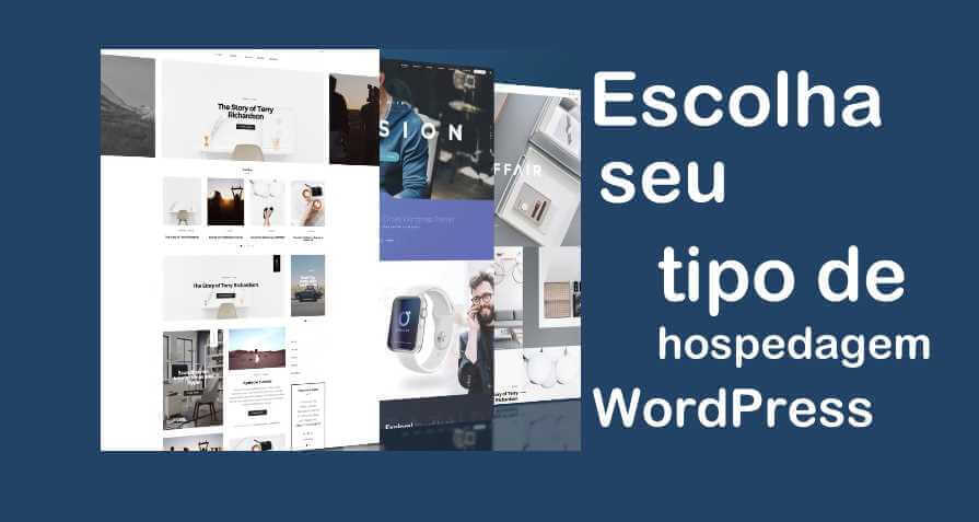 escolha seu tipo de hospedagem WordPress