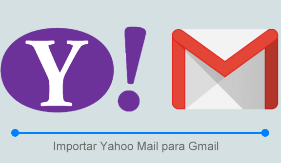 Como importar uma conta do Yahoo Mail para o Gmail